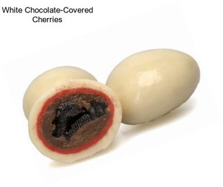 White Chocolate-Covered Cherries