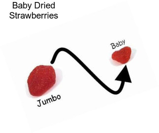 Baby Dried Strawberries