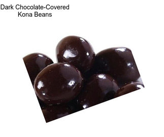 Dark Chocolate-Covered Kona Beans