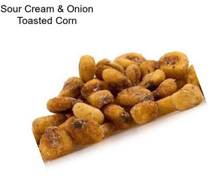 Sour Cream & Onion Toasted Corn