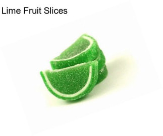 Lime Fruit Slices