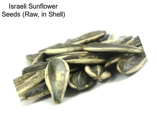 Israeli Sunflower Seeds (Raw, in Shell)