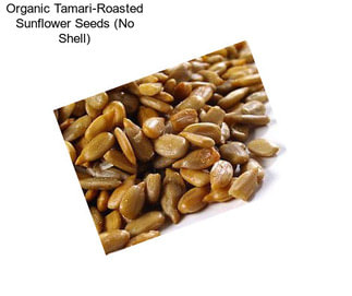 Organic Tamari-Roasted Sunflower Seeds (No Shell)