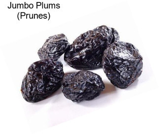 Jumbo Plums (Prunes)