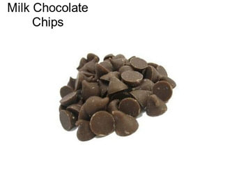 Milk Chocolate Chips