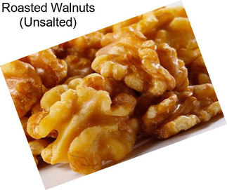 Roasted Walnuts (Unsalted)