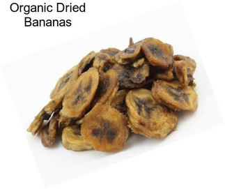 Organic Dried Bananas