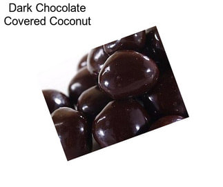 Dark Chocolate Covered Coconut