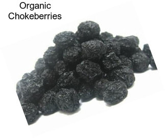 Organic Chokeberries