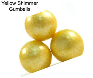 Yellow Shimmer Gumballs