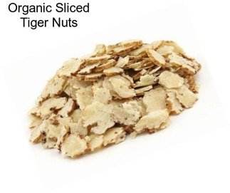 Organic Sliced Tiger Nuts