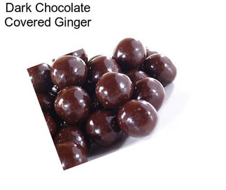 Dark Chocolate Covered Ginger