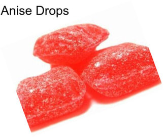 Anise Drops