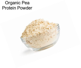 Organic Pea Protein Powder