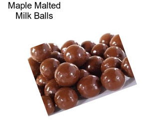 Maple Malted Milk Balls