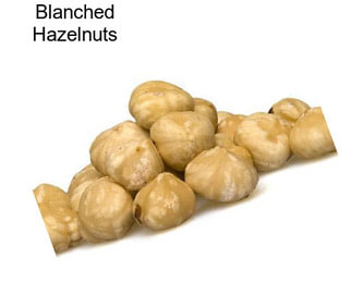 Blanched Hazelnuts