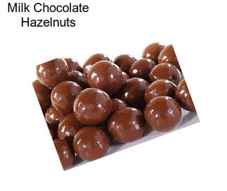 Milk Chocolate Hazelnuts