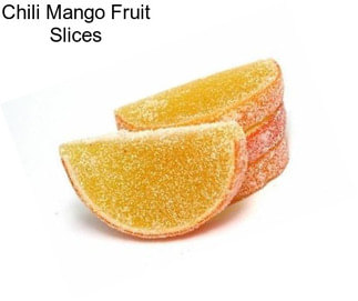 Chili Mango Fruit Slices