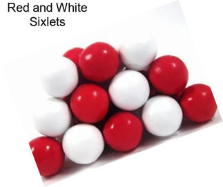 Red and White Sixlets