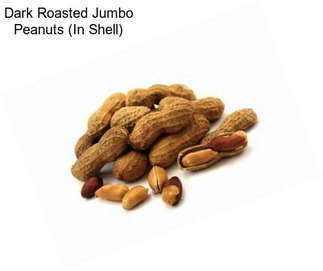 Dark Roasted Jumbo Peanuts (In Shell)