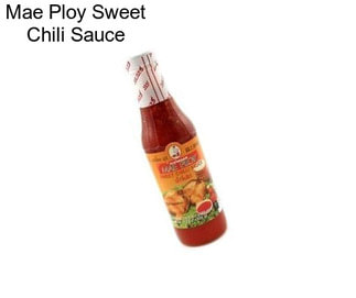 Mae Ploy Sweet Chili Sauce