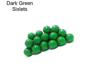 Dark Green Sixlets