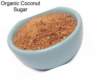 Organic Coconut Sugar