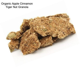 Organic Apple Cinnamon Tiger Nut Granola