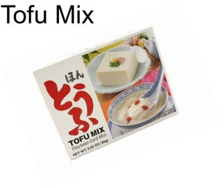 Tofu Mix