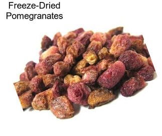 Freeze-Dried Pomegranates