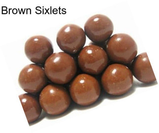 Brown Sixlets
