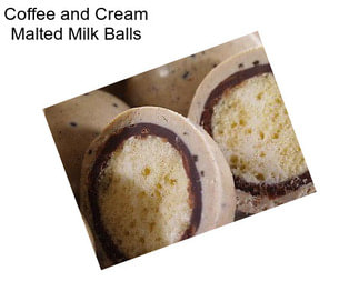 Coffee and Cream Malted Milk Balls