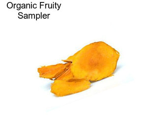 Organic Fruity Sampler