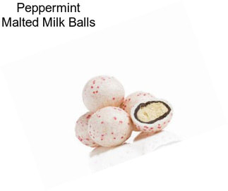 Peppermint Malted Milk Balls