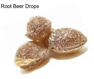 Root Beer Drops