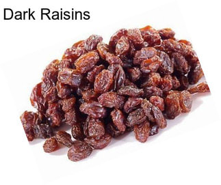 Dark Raisins