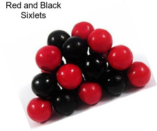 Red and Black Sixlets