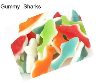 Gummy  Sharks