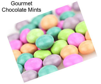 Gourmet Chocolate Mints