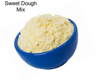 Sweet Dough Mix