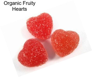 Organic Fruity Hearts