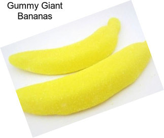 Gummy Giant Bananas