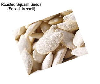 Roasted Squash Seeds (Salted, In shell)