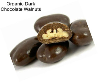 Organic Dark Chocolate Walnuts