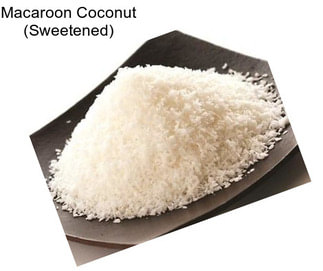 Macaroon Coconut (Sweetened)