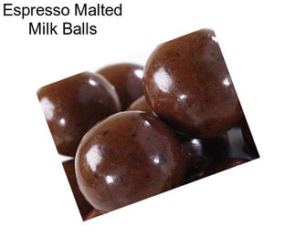 Espresso Malted Milk Balls