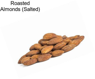 Roasted Almonds (Salted)