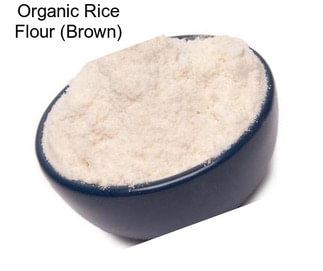 Organic Rice Flour (Brown)