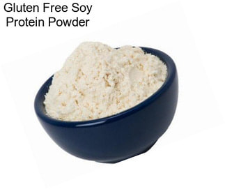 Gluten Free Soy Protein Powder