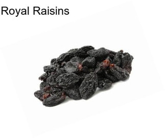 Royal Raisins